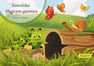    „ Magiczna gąsienica ” książka kamishibai 