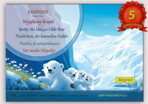 „Wyjątkowy Kropiś”  (akceptacja) książka kamishibai wielojęzyczna  / PL, EN, ES, NL, DE